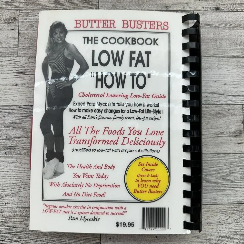 Butter Busters Cookbook - Pam Mycoskie (spiral bound) 3rd Ed Low-Fat Healthy 90s